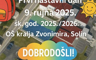 Obavijest za učenike i roditelje – prvi nastavni dan 9. rujna 2025.